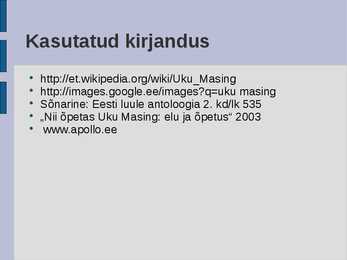 Uku Masingu luule #7
