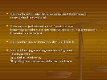 Kaitseväe teenistuse seadus #6
