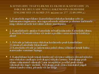 Relvade hoidmine-kandmine ja kasutamine #2