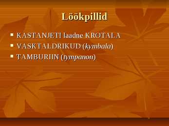 Antiikaja pillid #4