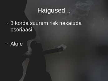 Tubaka mõju nahale #4