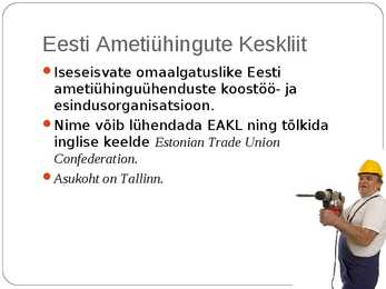 Eesti Ametiühingute Keskliit #3