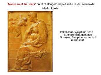 Michelangelo esitlus #6