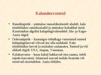 Põllumajandus-kalandus ja toituainetööstus #7