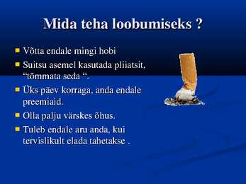 Suitsetamise kahjulikkus #7