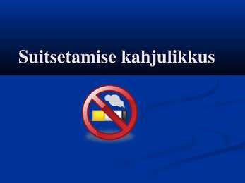 Suitsetamise kahjulikkus