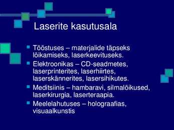 Laserite kasutusala #3