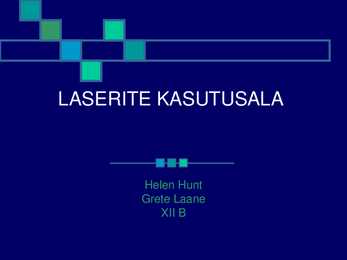 Laserite kasutusala