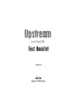 Upstream Advanced Test Booklet