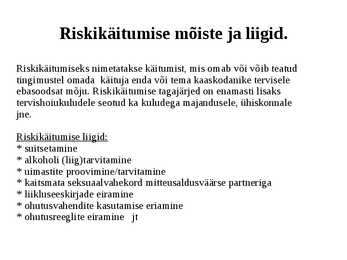 Riskikäitumine Eesti noorte hulgas #2