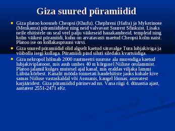 Giza püramiidid #3