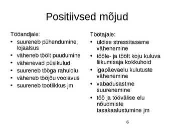 Paindlik töökorraldus #6