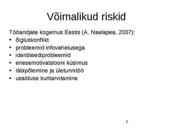 Paindlik töökorraldus #7