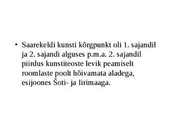 Keldi kunst #9