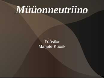 MüüonNeutriino