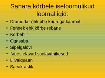 Sahara kõrb - inimtegevus-loomad ja taimed #7