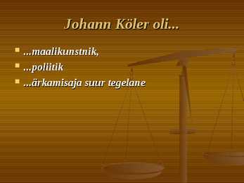 Johann Köler esitlus #2