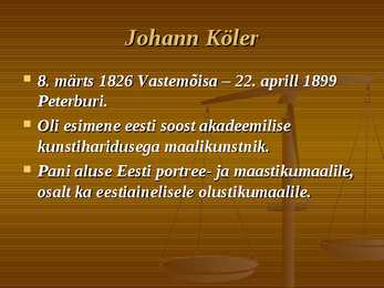 Johann Köler esitlus #3