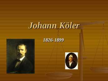 Johann Köler esitlus