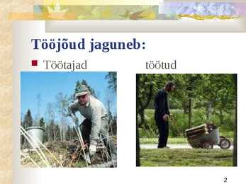 Tööjõud #2