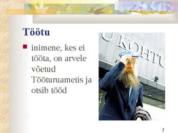 Tööjõud #7