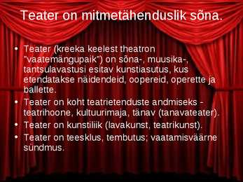 Teatri ajalugu #2