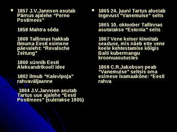 Ärkamisaeg eestis #22
