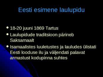 Ärkamisaeg eestis #7