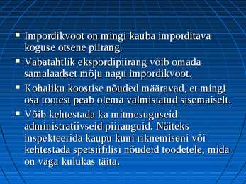 Rahvusvahelise kaubanduse mõiste #7