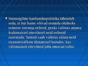 Rahvusvahelise kaubanduse mõiste #10