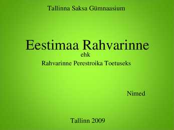 Eestimaa Rahvarinne powerpoint esitlus