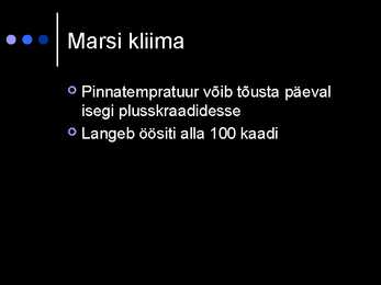 Marss PowerPoint esitlus #3
