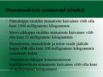 Munatoodete hügieeninõuded #5