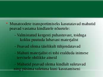 Munatoodete hügieeninõuded #7