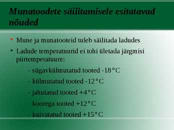 Munatoodete hügieeninõuded #8