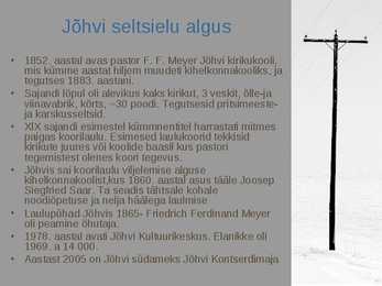 Jõhvi kultuurilugu #3