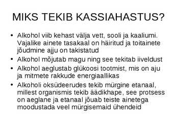 Mis on kassiahastus #2