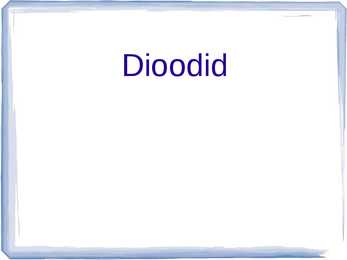 Dioodid