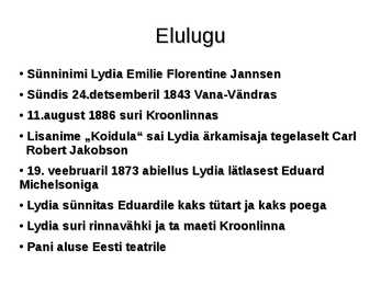 Lydia koidula slaidiesitlus #2