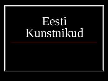 Eesti kunstnikud