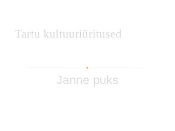 Tartu kultuuriüritused-PowerPoint