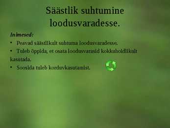 Loodusvarade ammendamine #8