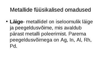 Metallid konspekt #2
