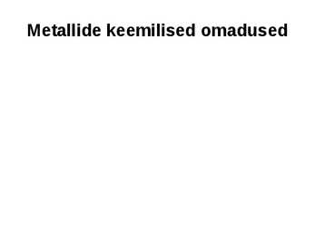 Metallid konspekt #14