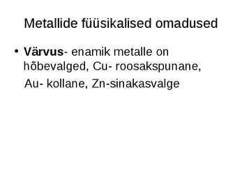 Metallid konspekt #3