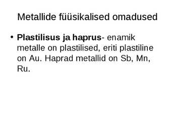 Metallid konspekt #4