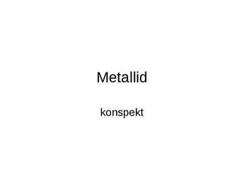 Metallid konspekt