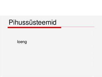 Pihussüsteemid