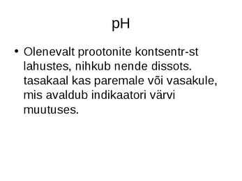 Lahuse pH #5