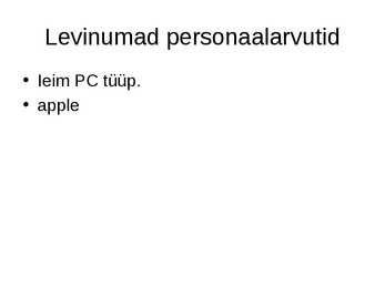 Fakte arvuti kohta #2